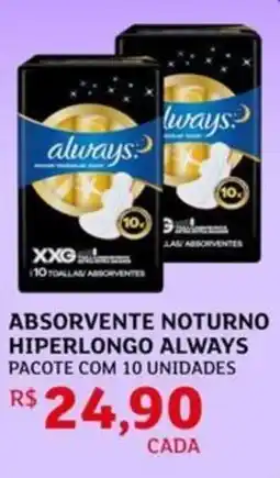 Assaí Atacadista Absorvente noturno hiperlongo always oferta