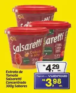 Fort Atacadista Extrato de Tomate Salsaretti Concentrado Sabores oferta