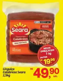 Fort Atacadista Linguiça Calabresa Seara oferta