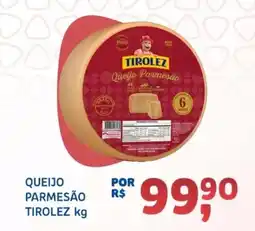 Bergamais Supermercados Queijo parmesão tirolez oferta