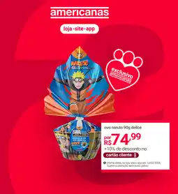 Lojas Americanas ovo naruto delice oferta