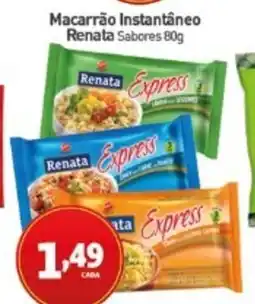 Rede Bom Lugar Macarrão Instantâneo Renata Sabores oferta