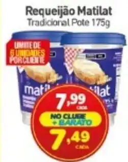 Rede Bom Lugar Requeijão Matilat Tradicional Pote oferta