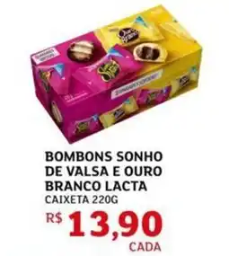 Assaí Atacadista Bombons sonho de valsa e ouro branco lacta caixeta oferta