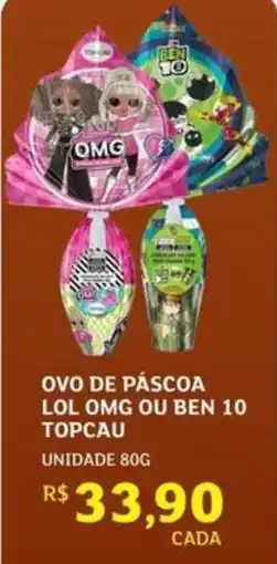 Assaí Atacadista Ovo de páscoa lol omg ou ben 10 topcau oferta