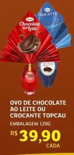 Assaí Atacadista Ovo de chocolate ao leite ou crocante topcau embalagem oferta