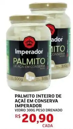 Assaí Atacadista Palmito inteiro de açaí em conserva imperador oferta