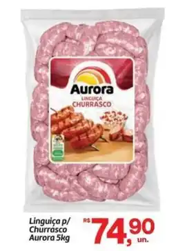 Fort Atacadista Linguiça p/ Churrasco Aurora oferta