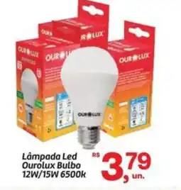 Fort Atacadista Lâmpada Led Ourolux Bulbo 12W/15W 6500k oferta