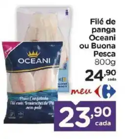 Carrefour Filé de panga Oceani ou Buona Pesca oferta