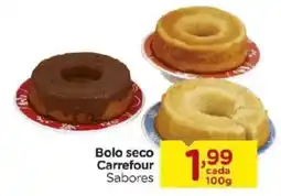Carrefour Bolo seco Carrefour Sabores oferta