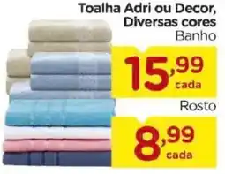 Carrefour Toalha Adri ou Decor, Diversas cores Banho oferta