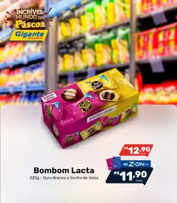 Gigante Atacadista Bombom Lacta oferta