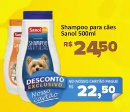 Supermercados Savegnago Shampoo para cães Sanol oferta