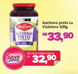 Supermercados Savegnago Azeitona preta La Violetera oferta