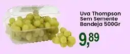 Federzoni Supermercados Uva Thompson Sem Semente Bandeja oferta