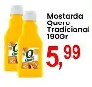 Federzoni Supermercados Mostarda Quero Tradicional oferta