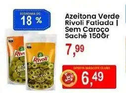 Federzoni Supermercados Azeitona Verde Rivoli Fatiada | Sem Caroço Sachê oferta