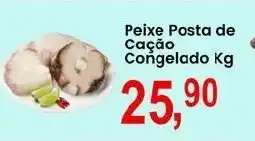 Federzoni Supermercados Peixe Posta de Cação Congelado oferta