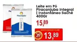Federzoni Supermercados Leite em Pó Piracanjuba Integral | Instantâneo Sachê oferta