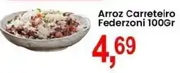 Federzoni Supermercados Arroz Carreteiro Federzoni oferta
