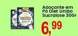 Federzoni Supermercados Adoçante em Pó Diet União Sucralose oferta
