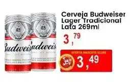 Federzoni Supermercados Cerveja Budweiser Lager Tradicional Lata oferta