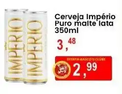 Federzoni Supermercados Cerveja Império Puro malte lata oferta