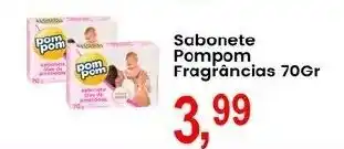 Federzoni Supermercados Sabonete Pompom Fragrâncias oferta