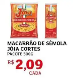 Assaí Atacadista Macarrão de sêmola jóia cortes pacote oferta