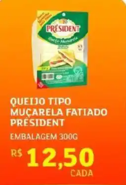 Assaí Atacadista Queijo tipo muçarela fatiado president oferta