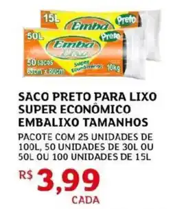 Assaí Atacadista Saco preto para lixo super econômico embalixo tamanhos oferta