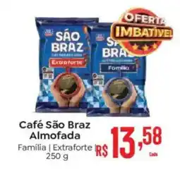 Supermercados Mateus Café São Braz Almofada oferta