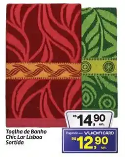 Fort Atacadista Toalha de Banho Chic Lar Lisboa Sortida oferta