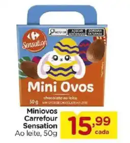 Carrefour Miniovos Carrefour Sensation Ao leite, oferta