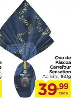 Carrefour Ovo de Páscoa Carrefour Sensation Ao leite, oferta