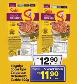 Fort Atacadista Linguiça Sadia Tipo Calabresa Defumada Cozida oferta