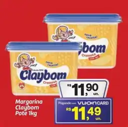 Fort Atacadista Margarina Claybom Pote oferta