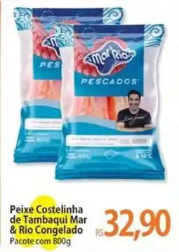 Atacadão Peixe Costelinha de Tambaqui Mar & Rio Congelado Pacote oferta