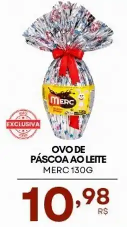 Mercadão Atacadista Ovo de páscoa ao leite merc oferta