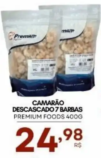 Camarão descascado 7 barbas premium foods