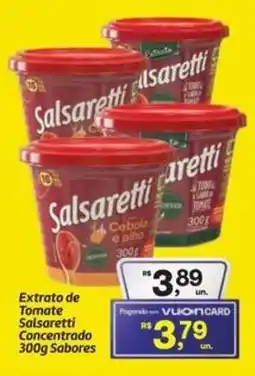 Fort Atacadista Extrato de Tomate Salsaretti Concentrado Sabores oferta