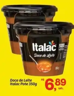 Fort Atacadista Doce de Leite Italac Pote oferta
