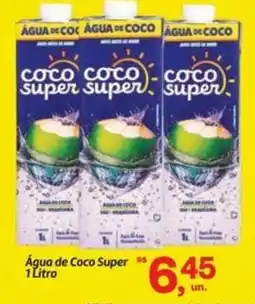 Fort Atacadista Água de Coco Super oferta