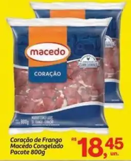 Fort Atacadista Coração de Frango Macédo Congelado Pacote oferta