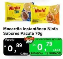 Max Atacadista Macarrão Instantâneo Ninfa Sabores Pacote oferta