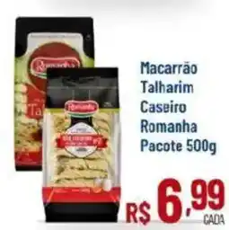 Max Atacadista Macarrão talharim caseiro romanha pacote oferta