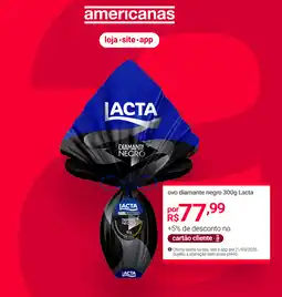 Lojas Americanas ovo diamante negro Lacta oferta