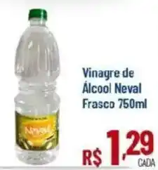 Max Atacadista Vinagre de Álcool Neval Frasco oferta