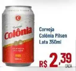 Max Atacadista Cerveja Colônia Pilsen Lata oferta